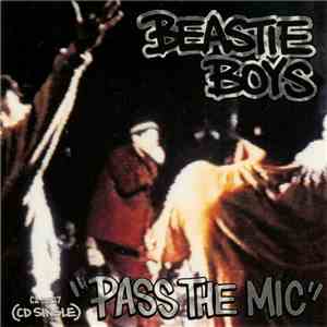 Beastie Boys - Pass The Mic