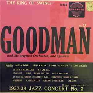 Benny Goodman And His Orchestra - 1937-38 Jazz Concert No. 2 - The King Of  ...