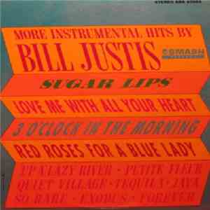 Bill Justis - More Instrumental Hits By Bill Justis