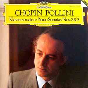 Chopin ∙ Pollini - Klaviersonaten - Piano Sonatas Nos. 2&3