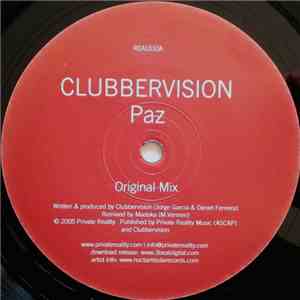Clubbervision - Paz