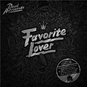 Dead Astronauts - Favorite Lover