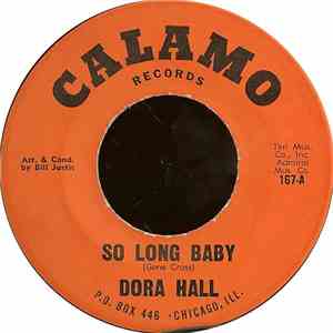Dora Hall - So Long Baby / Hello Faithless