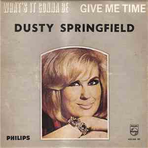 Dusty Springfield - What's It Gonna Be