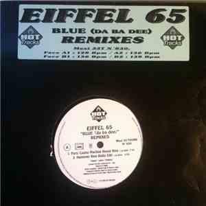 Eiffel 65 - Blue (Da Ba Dee) (Remix)
