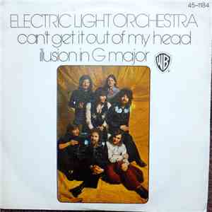 Electric Light Orchestra - Can't Get It Out Of My Head / Illusion In G Majo ...