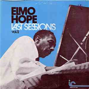 Elmo Hope - Last Sessions Vol. 2