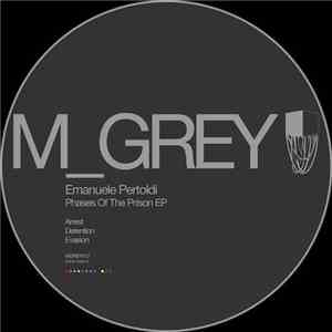 Emanuele Pertoldi - Phases Of The Prison EP