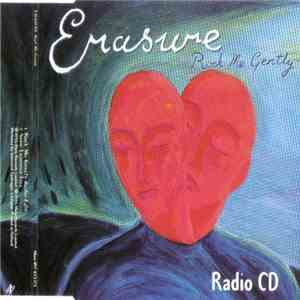 Erasure - Rock Me Gently (Radio CD)