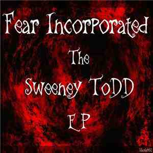 Fear Incorporated - The Sweeney Todd EP