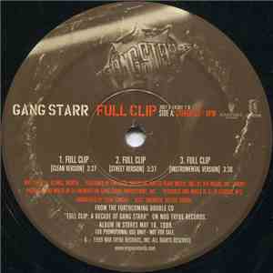Gang Starr - Full Clip / DWYCK
