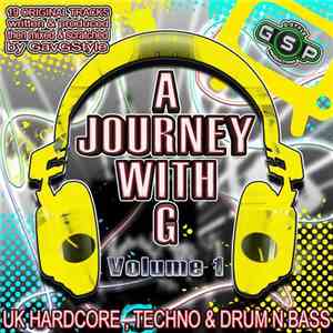 Gav G-Style - A Journey With G Volume 1