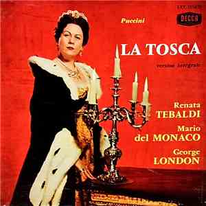 Giacomo Puccini / Renata Tebaldi, Mario Del Monaco, George London , Chor Un ...