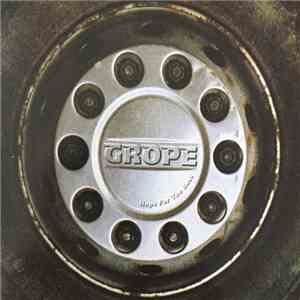 Grope - Hope For The Best