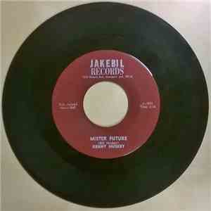 Kenny Huskey - Mr. Future