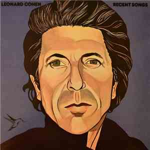 Leonard Cohen - Recent Songs
