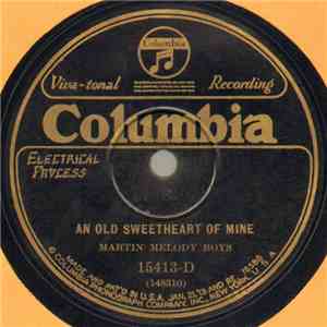 Martin Melody Boys - An Old Sweetheart Of Mine / The Donald Rag
