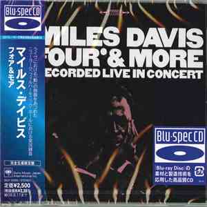 Miles Davis - 'Four' & More - Recorded Live In Concert
