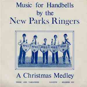 New Park Ringers - Music For Handbells - 21st Anniversary Record
