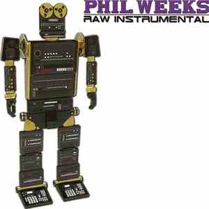 Phil Weeks - Raw Instrumental