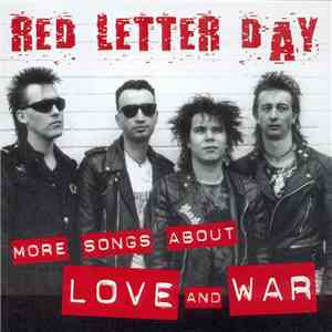 Red Letter Day - More Songs About Love And War