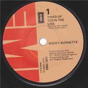 Rocky Burnette - Tired Of Toein' The Line