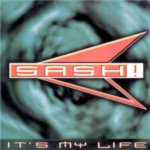 SASH! - It's My Life