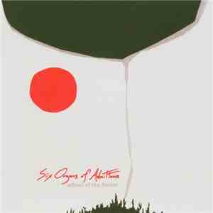 Six Organs Of Admittance - School Of The Flower