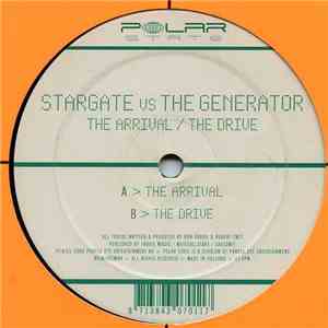 Stargate vs. The Generator - The Arrival / The Drive