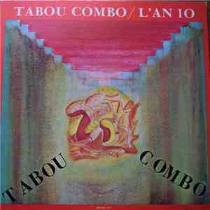 Tabou Combo - L'An 10