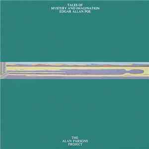 The Alan Parsons Project - Tales Of Mystery And Imagination - Edgar Allan P ...