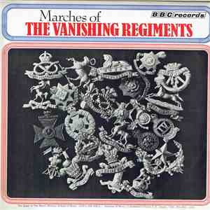 The Band Of The Royal Military School Of Music - Marches Of The Vanishing R ...