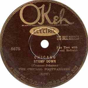 The Chicago Footwarmers - Chicago Stomp Down / Goin' To Town