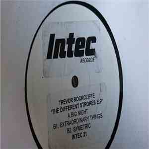 Trevor Rockcliffe - The Different Strokes EP