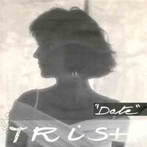 Trish - Date