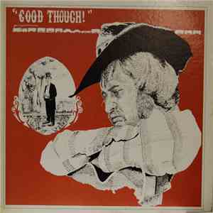 Utah Phillips - Good Though!