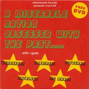 Various - A Miserable Nation Obsessed With The Past