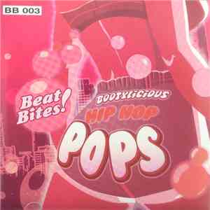 Various - Bootylicious Hip-Hop Pops Pops Beat Bites!
