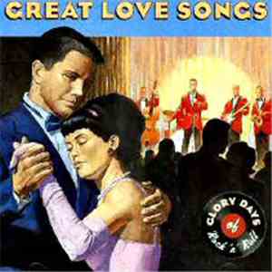 Various - Glory Days Of Rock 'N' Roll - Great Love Songs