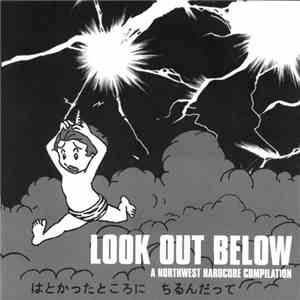 Various - Look Out Below - A Northwest Hardcore Compilation