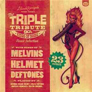 Various - Triple Tribute 3: 90's Kings Of Noise
