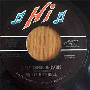 Willie Mitchell - Last Tango In Paris