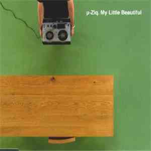 µ-Ziq - My Little Beautiful