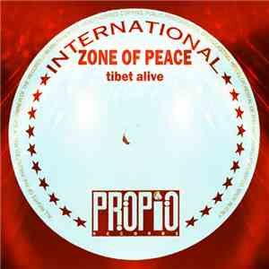 Zone Of Peace - Tibet Alive