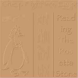 Cheap Flight Into Egypt - Reading The Rosetta Stone