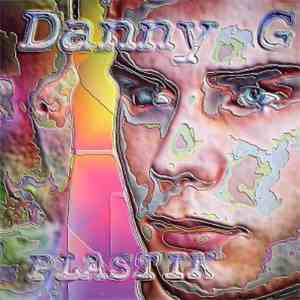 Danny G - Plastik