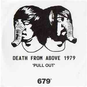 Death From Above 1979 - Pull Out
