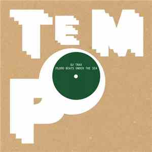 DJ Trax - 20 000 Beats Under The Sea
