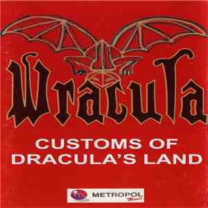 Dracula - Customs Of Dracula's Land