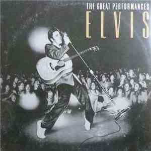 Elvis Presley - The Great Performances